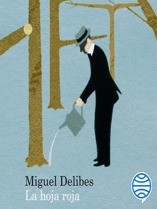 Title details for La hoja roja by Miguel Delibes - Available